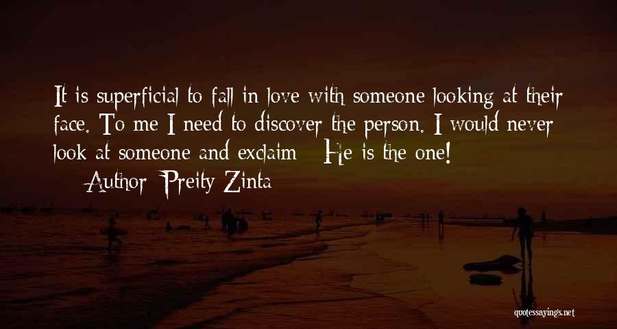 Need Someone To Love Me Quotes By Preity Zinta