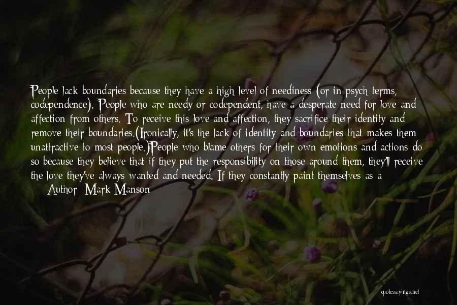 Need Someone To Love Quotes By Mark Manson