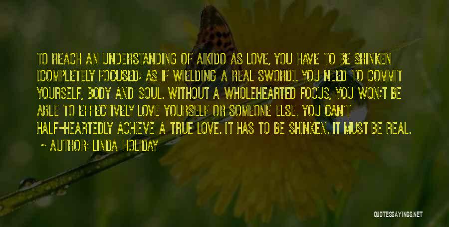 Need Someone Understanding Quotes By Linda Holiday