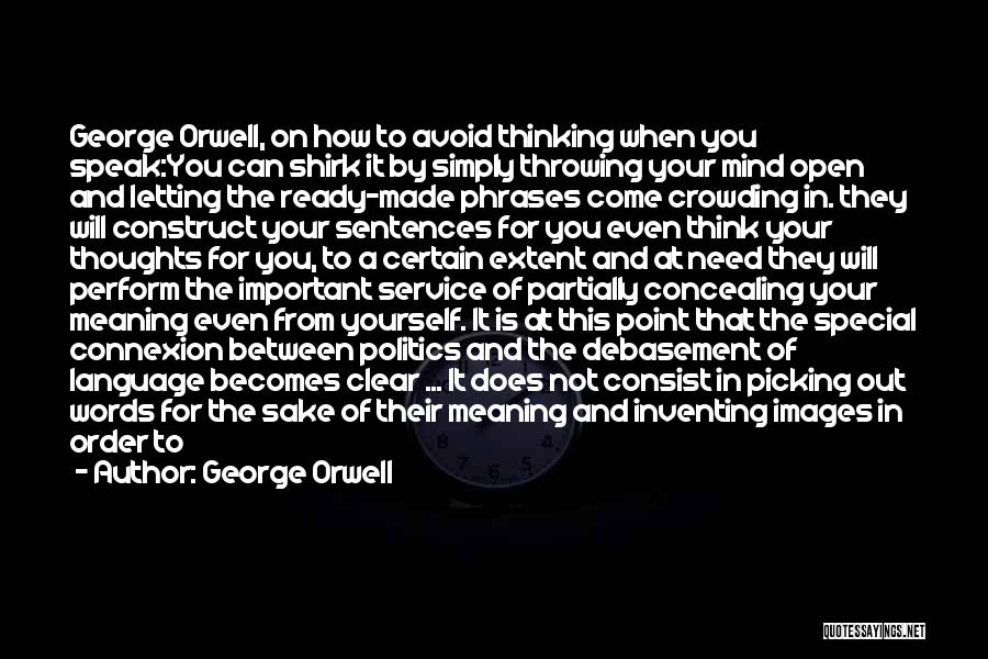 Need That Special Someone Quotes By George Orwell