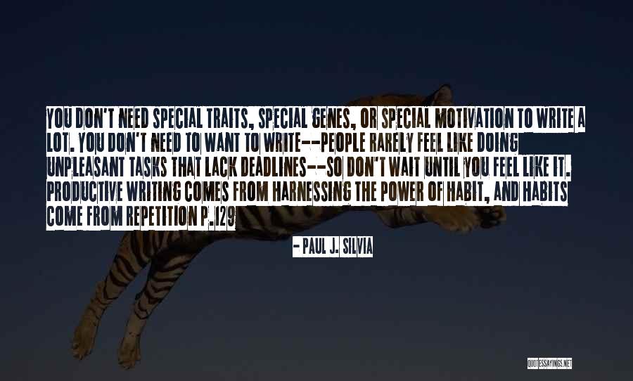 Need That Special Someone Quotes By Paul J. Silvia