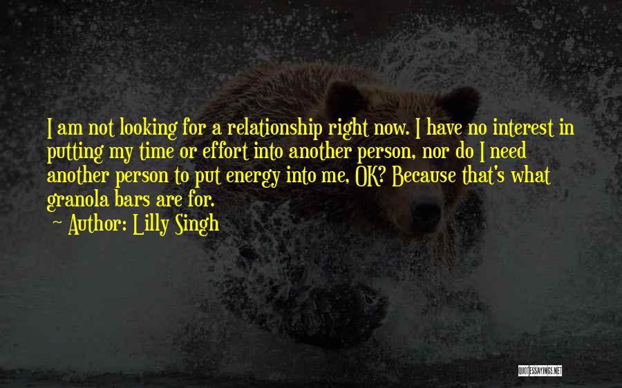 Need Time To Think Relationship Quotes By Lilly Singh