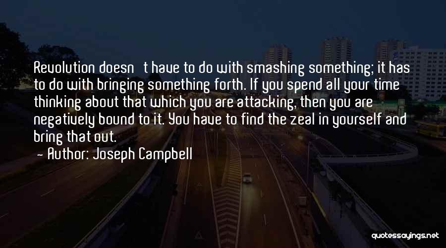 Need Time To Yourself Quotes By Joseph Campbell