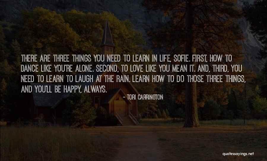 Need To Be Alone Quotes By Tori Carrington Need To Be Alone Quotes By Tori Carrington
