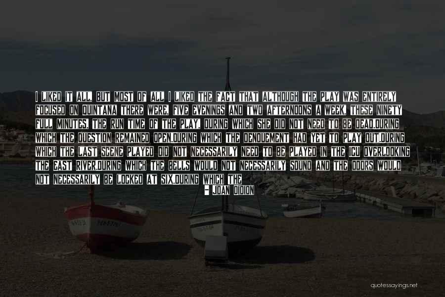 Need To Be Heard Quotes By Joan Didion Need To Be Heard Quotes By Joan Didion