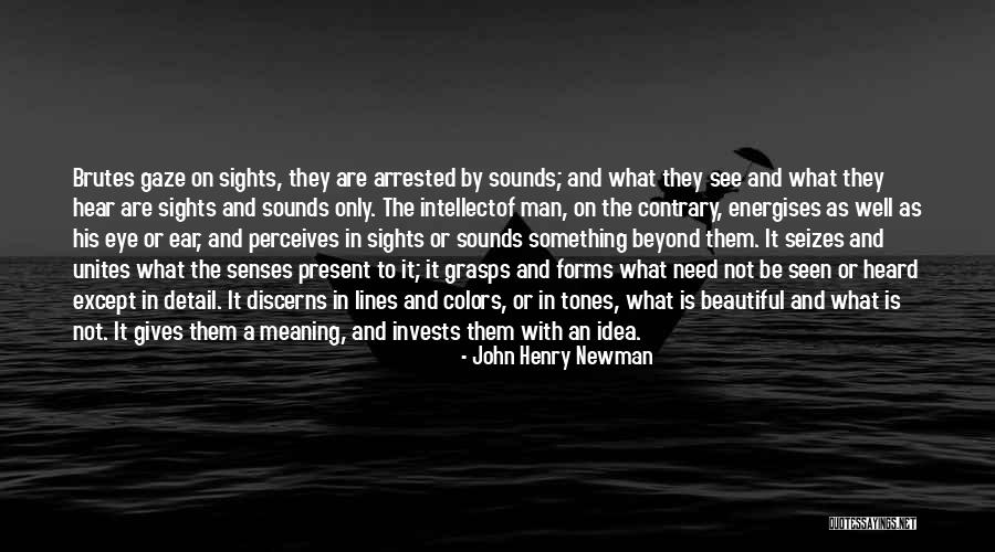 Need To Be Heard Quotes By John Henry Newman Need To Be Heard Quotes By John Henry Newman