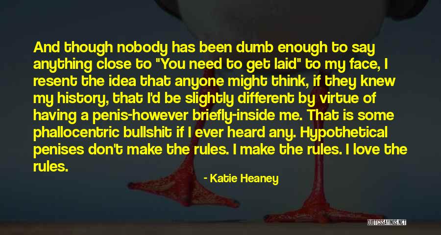 Need To Be Heard Quotes By Katie Heaney Need To Be Heard Quotes By Katie Heaney