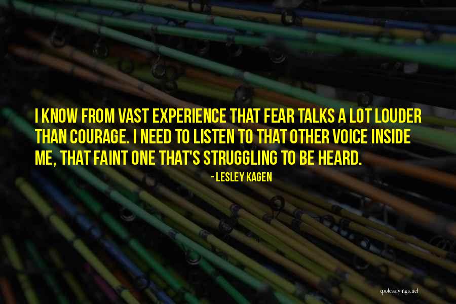 Need To Be Heard Quotes By Lesley Kagen Need To Be Heard Quotes By Lesley Kagen