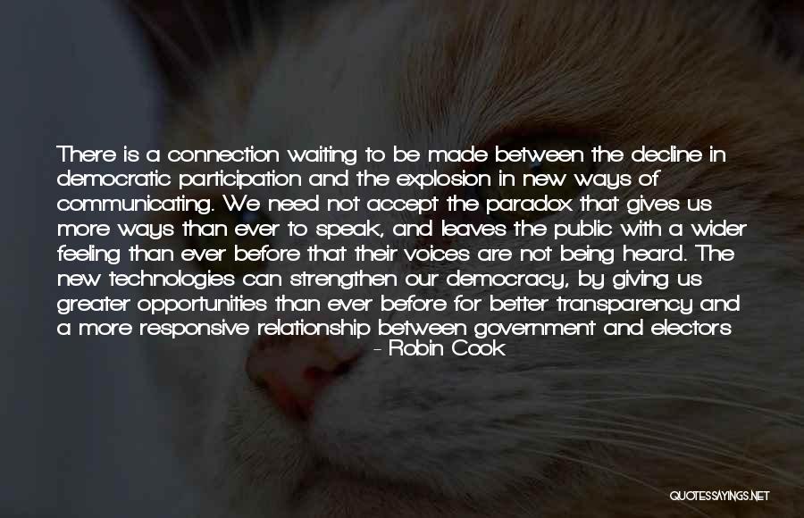 Need To Be Heard Quotes By Robin Cook Need To Be Heard Quotes By Robin Cook