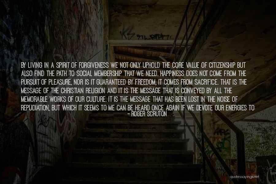Need To Be Heard Quotes By Roger Scruton Need To Be Heard Quotes By Roger Scruton