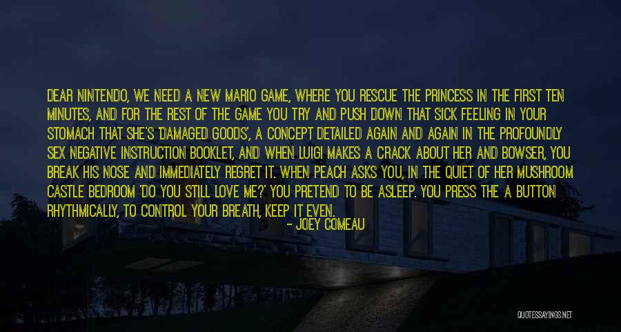 Need To Be Love Quotes By Joey Comeau Need To Be Love Quotes By Joey Comeau