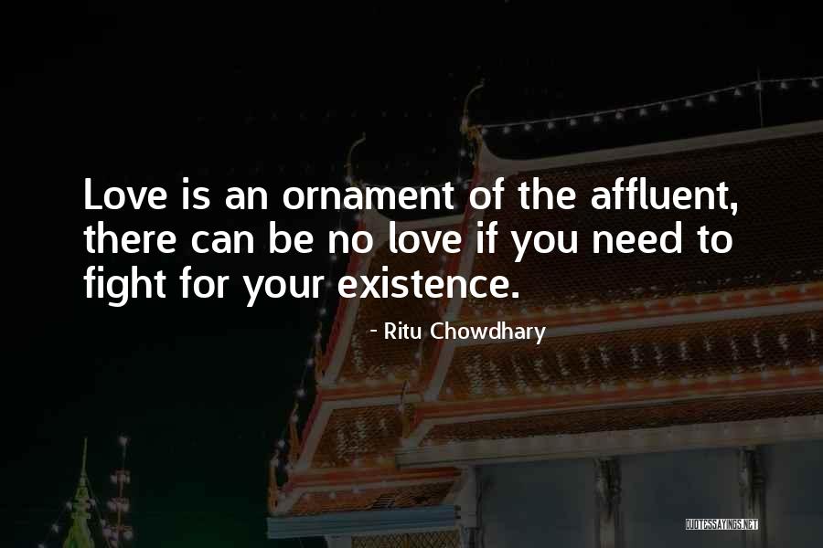 Need To Be Love Quotes By Ritu Chowdhary Need To Be Love Quotes By Ritu Chowdhary