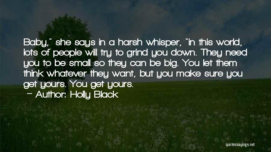 Need To Be Strong Quotes By Holly Black