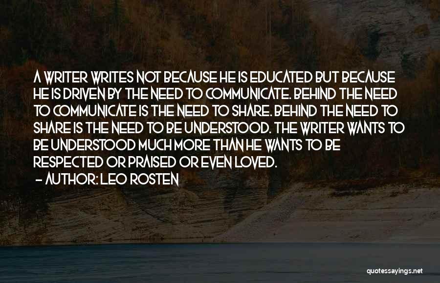 Need To Be Understood Quotes By Leo Rosten