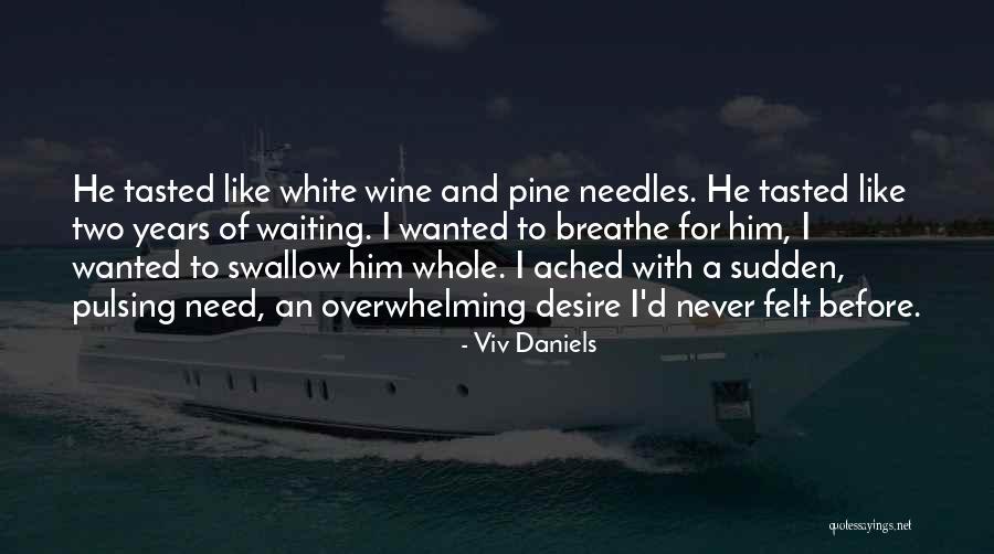 Need To Breathe Quotes By Viv Daniels Need To Breathe Quotes By Viv Daniels