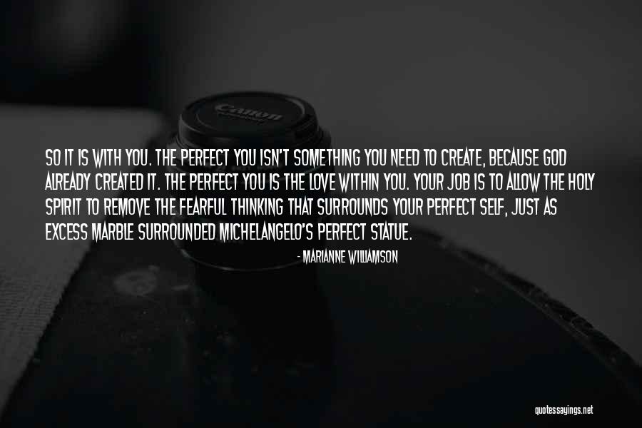 Need To Create Quotes By Marianne Williamson Need To Create Quotes By Marianne Williamson