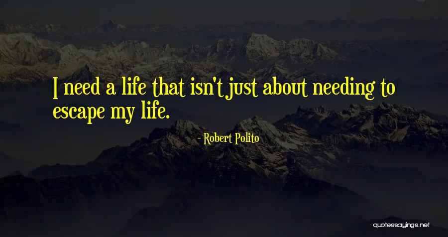Need To Escape Quotes By Robert Polito Need To Escape Quotes By Robert Polito