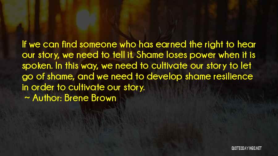 Need To Find Someone Quotes By Brene Brown