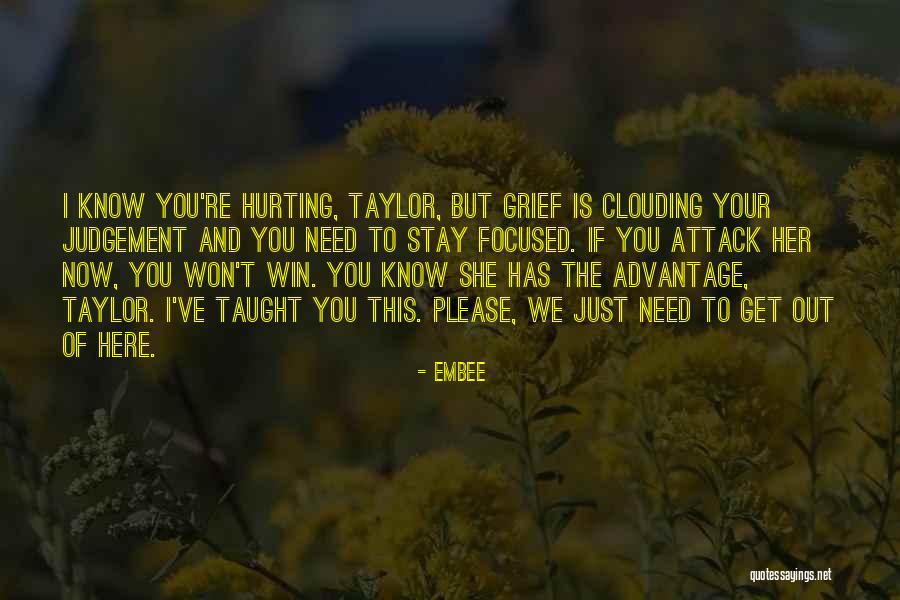 Need To Get Out Of Here Quotes By Embee Need To Get Out Of Here Quotes By Embee