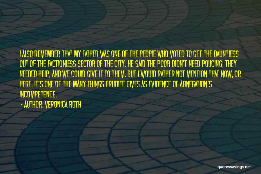 Need To Get Out Of Here Quotes By Veronica Roth