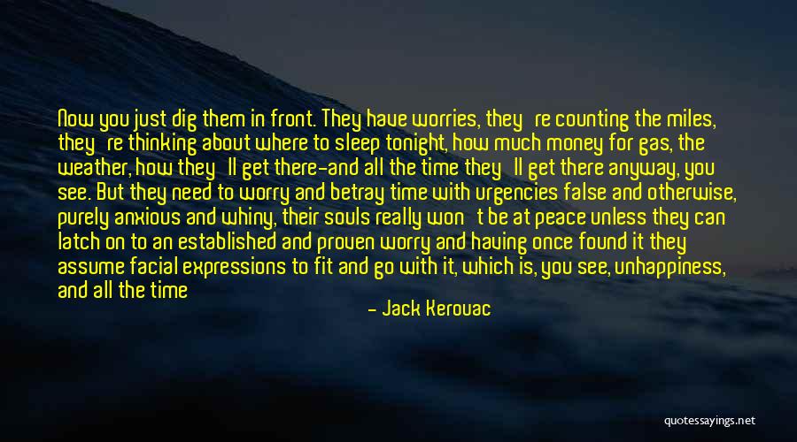 Need To Go To Sleep Quotes By Jack Kerouac