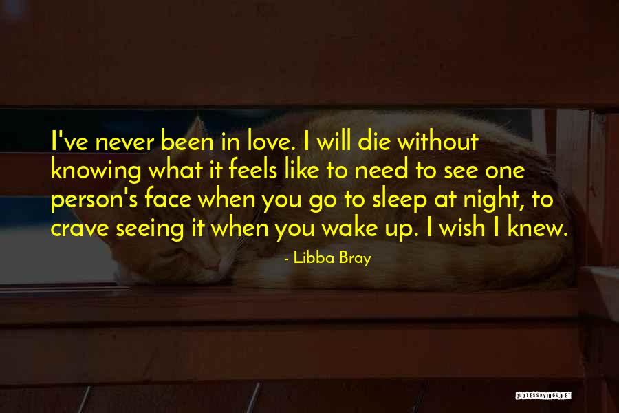 Need To Go To Sleep Quotes By Libba Bray