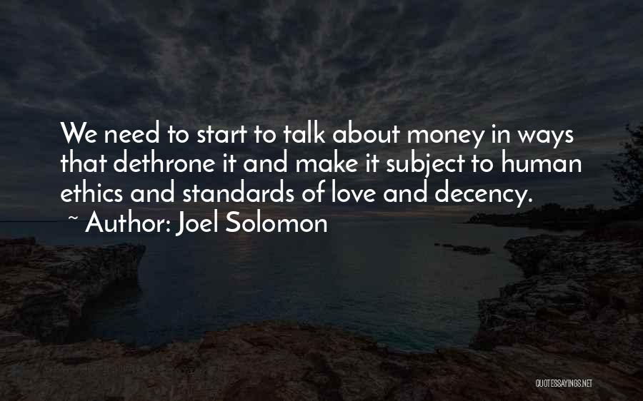 Need To Make Money Quotes By Joel Solomon