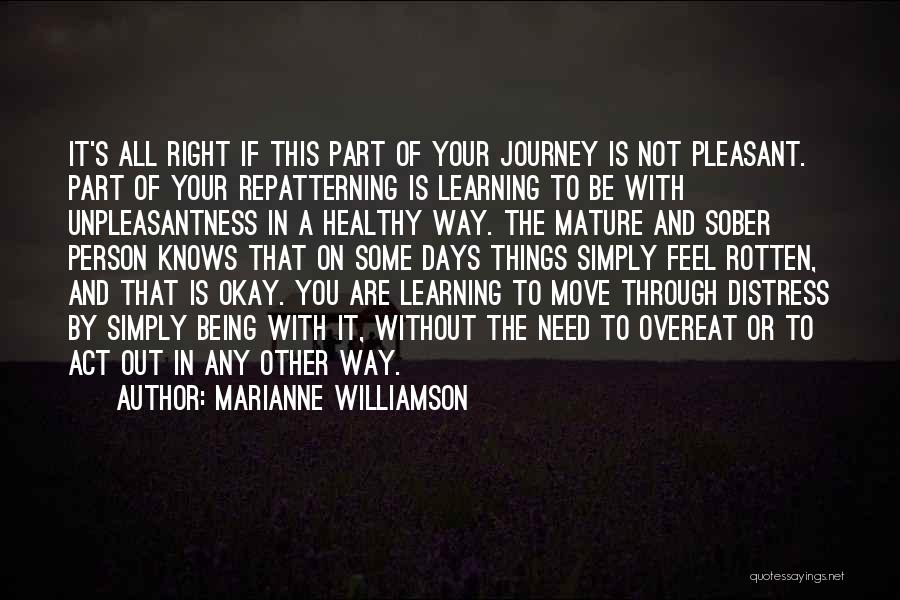 Need To Move On Quotes By Marianne Williamson