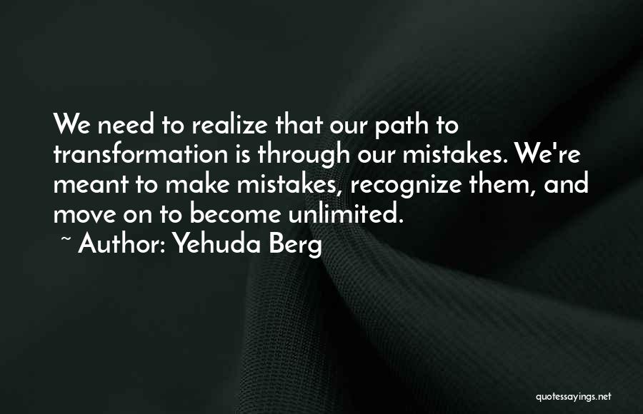 Need To Move On Quotes By Yehuda Berg