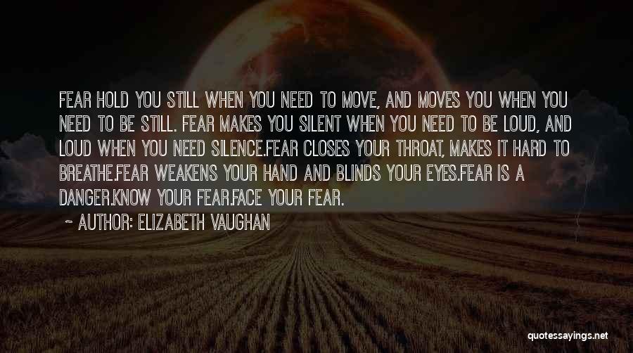 Need To Move Quotes By Elizabeth Vaughan