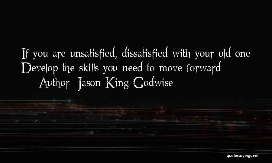 Need To Move Quotes By Jason King Godwise