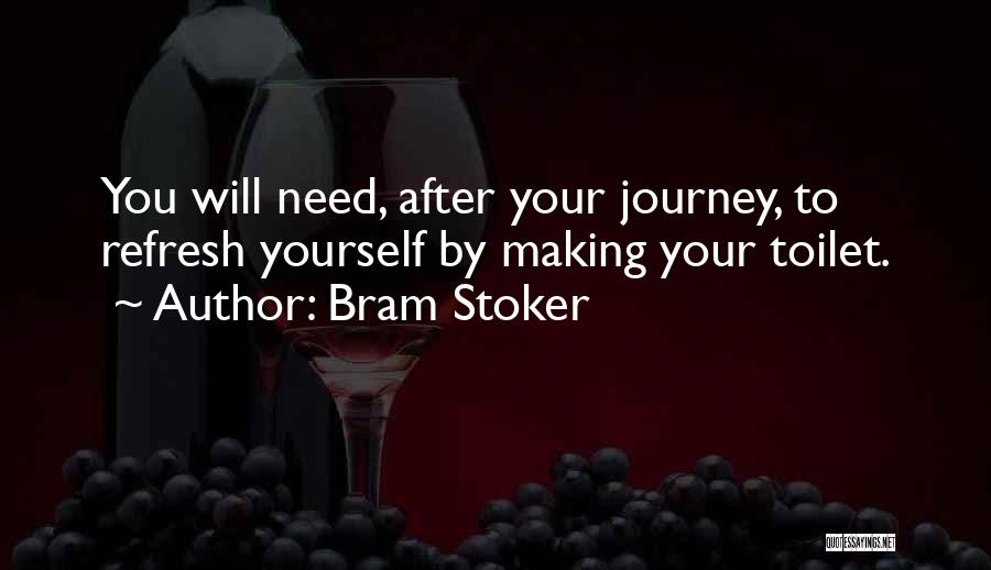 Need To Refresh Quotes By Bram Stoker