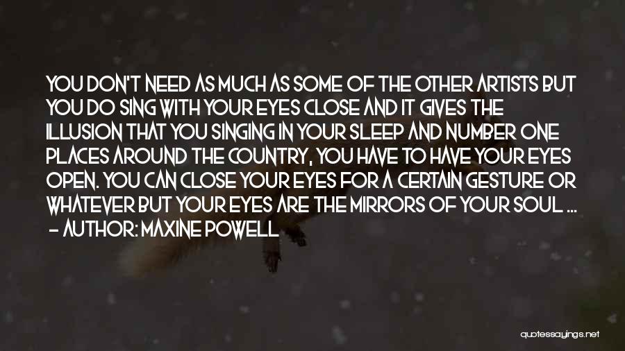 Need To Sleep Quotes By Maxine Powell