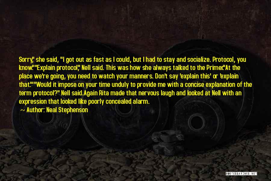 Need To Socialize Quotes By Neal Stephenson