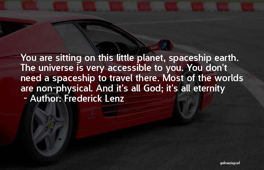 Need To Travel Quotes By Frederick Lenz