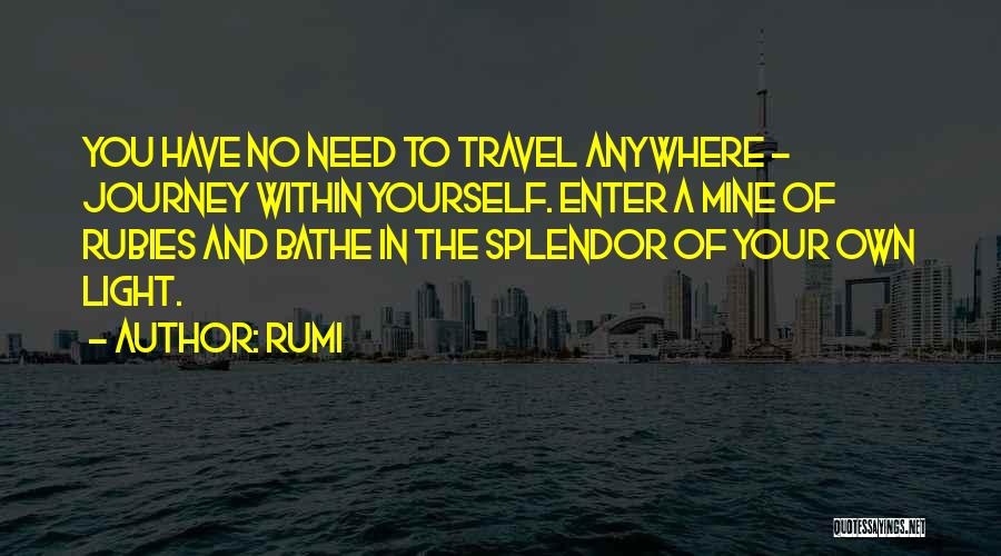 Need To Travel Quotes By Rumi