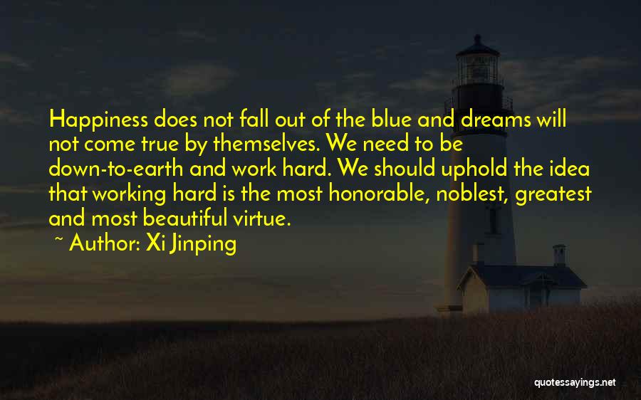 Need To Work Hard Quotes By Xi Jinping