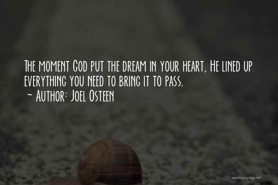 Need You God Quotes By Joel Osteen