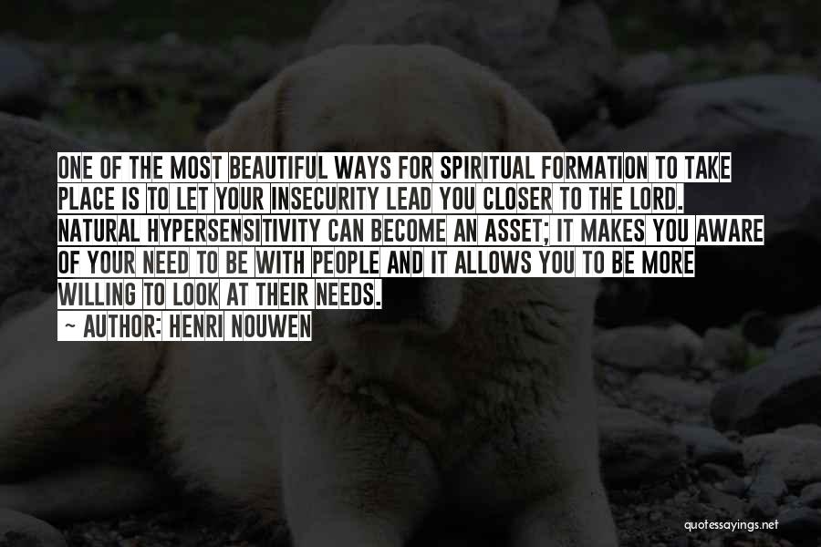 Need You Lord Quotes By Henri Nouwen