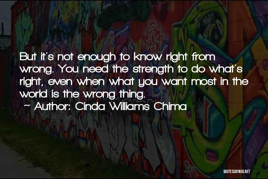 Need You Most Quotes By Cinda Williams Chima