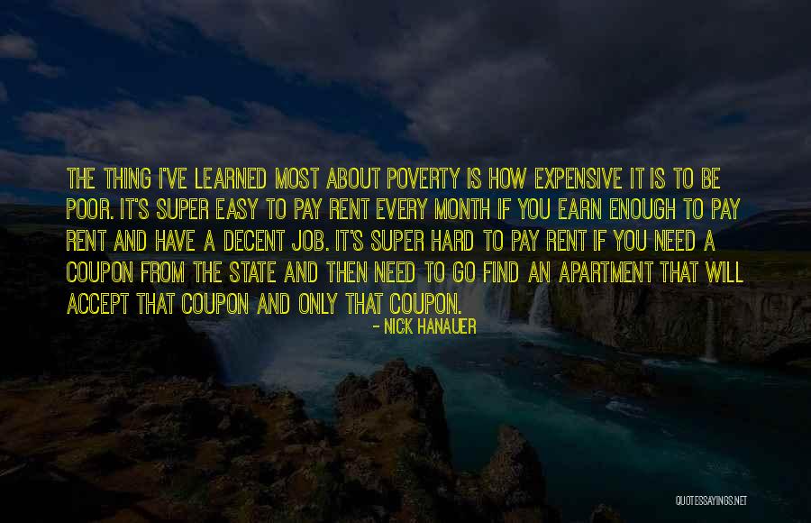 Need You Most Quotes By Nick Hanauer