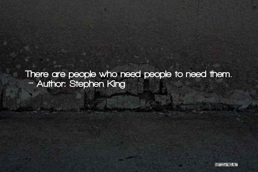 Need You My Friend Quotes By Stephen King