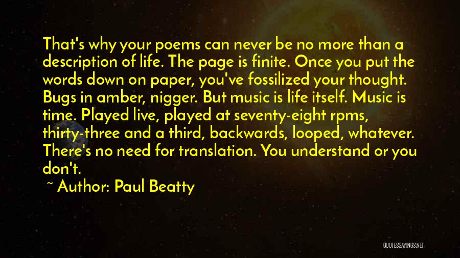 Need You Poems Quotes By Paul Beatty