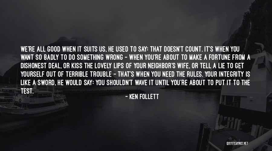 Need You So Badly Quotes By Ken Follett Need You So Badly Quotes By Ken Follett