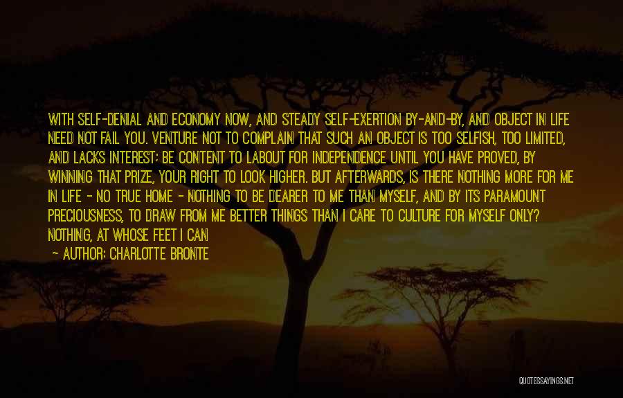 Need Your Care Quotes By Charlotte Bronte