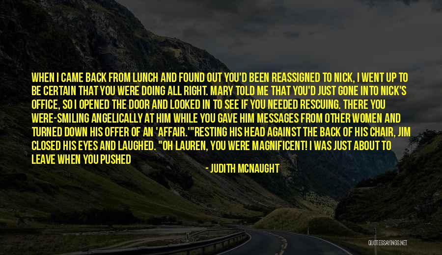 Needed And Found Quotes By Judith McNaught Needed And Found Quotes By Judith McNaught