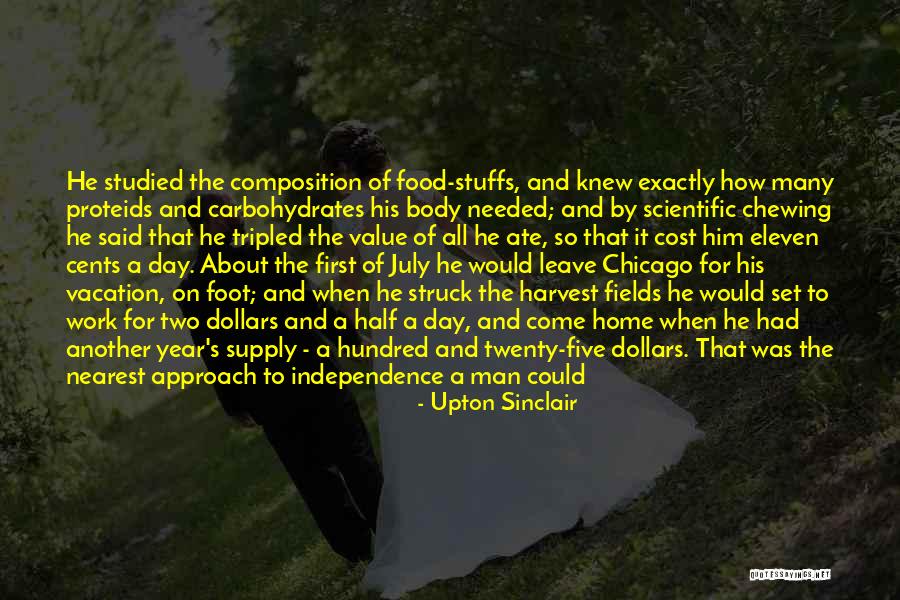 Needed Vacation Quotes By Upton Sinclair Needed Vacation Quotes By Upton Sinclair