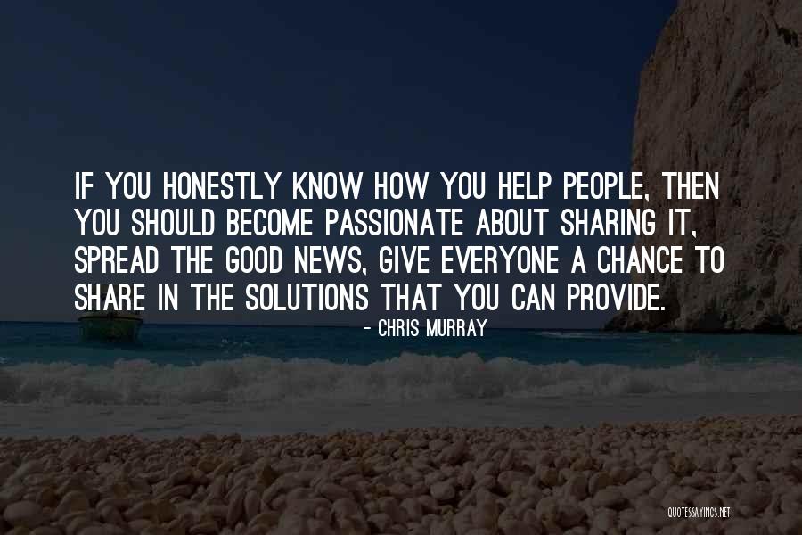 Needing A Shoulder To Lean On Quotes By Chris Murray Needing A Shoulder To Lean On Quotes By Chris Murray