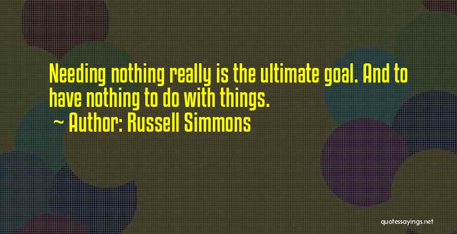 Needing Each Other Quotes By Russell Simmons