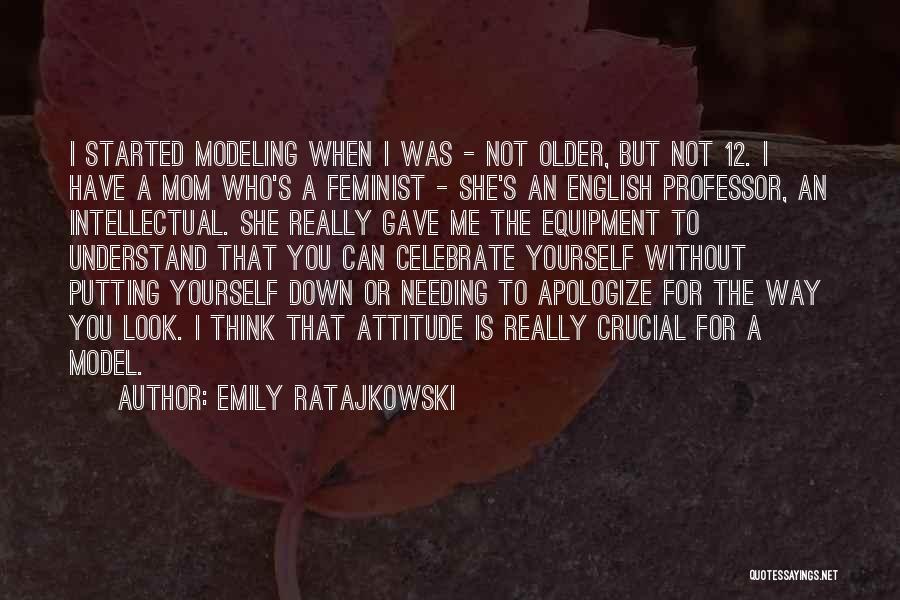 Needing Quotes By Emily Ratajkowski